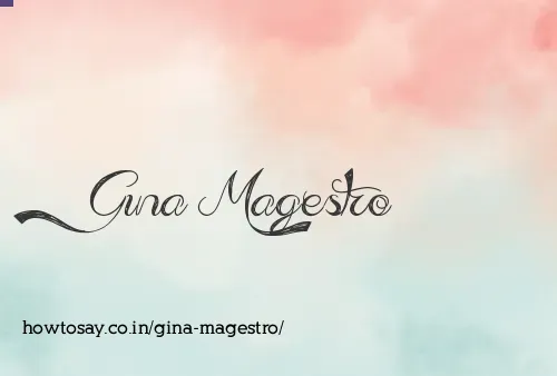 Gina Magestro