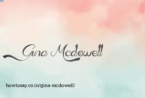 Gina Mcdowell