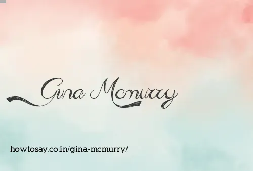 Gina Mcmurry