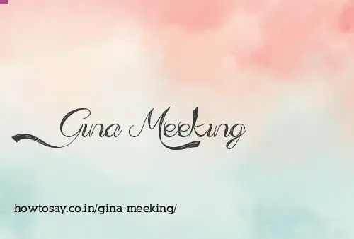 Gina Meeking