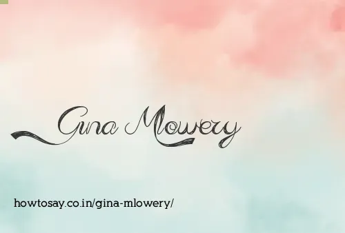 Gina Mlowery