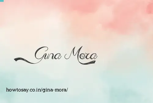 Gina Mora