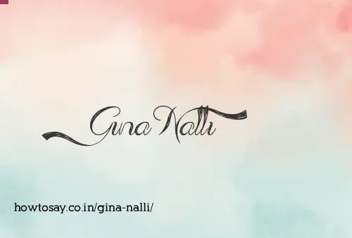 Gina Nalli