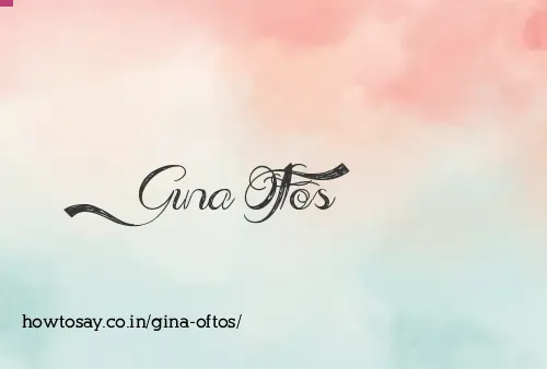 Gina Oftos