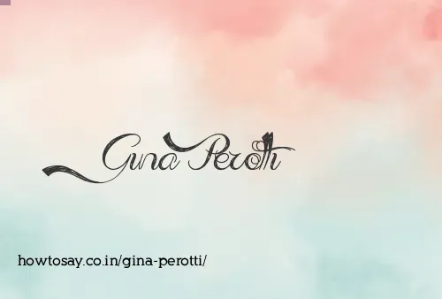 Gina Perotti