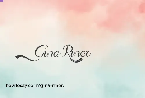Gina Riner