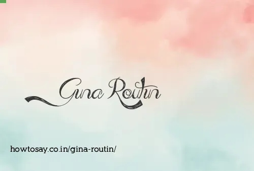 Gina Routin