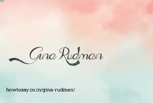 Gina Rudman