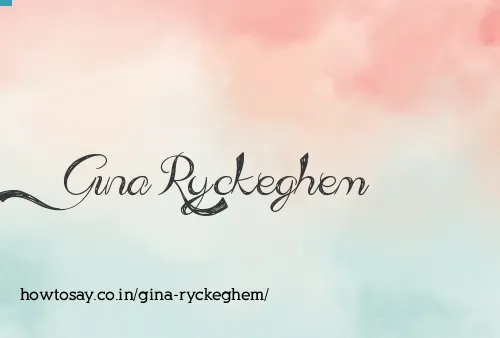 Gina Ryckeghem