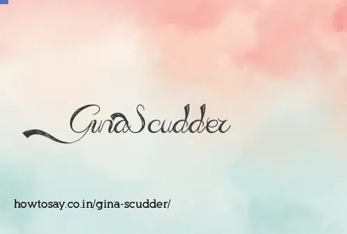 Gina Scudder