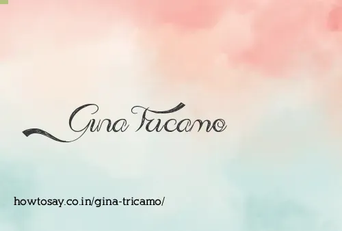 Gina Tricamo