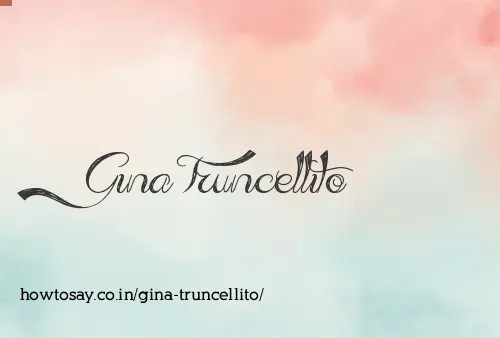 Gina Truncellito