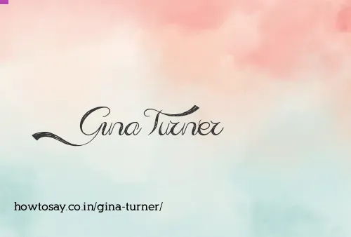 Gina Turner