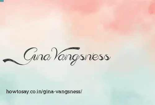 Gina Vangsness