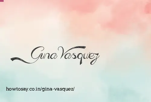 Gina Vasquez