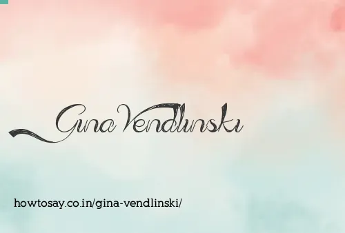Gina Vendlinski