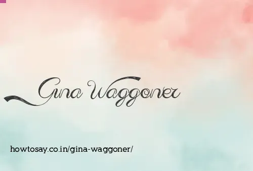 Gina Waggoner