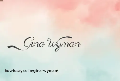 Gina Wyman