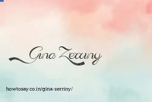 Gina Zerriny