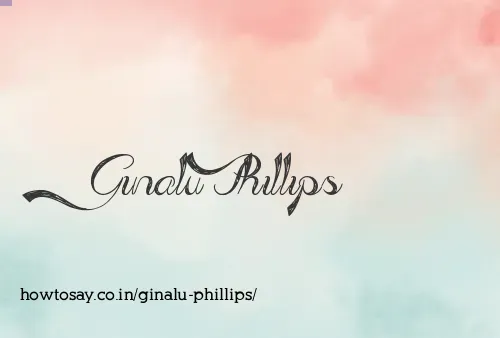 Ginalu Phillips
