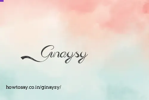 Ginaysy