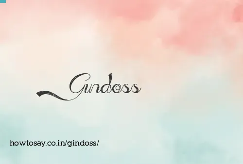Gindoss