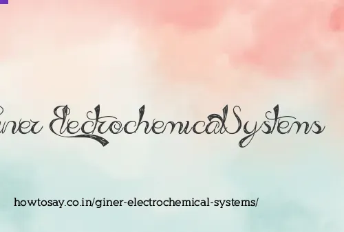 Giner Electrochemical Systems