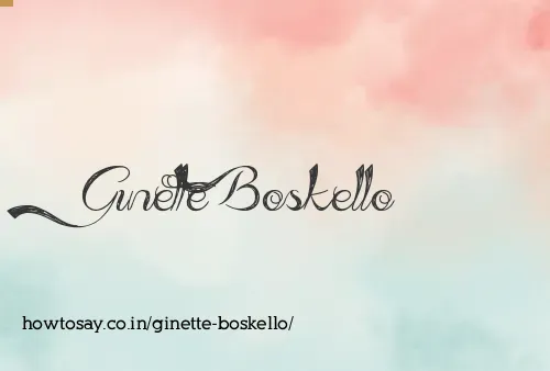 Ginette Boskello