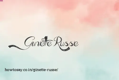 Ginette Russe