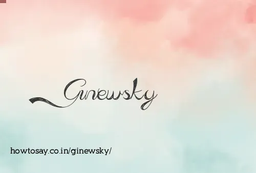 Ginewsky