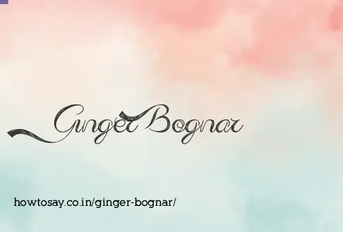 Ginger Bognar