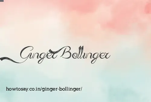 Ginger Bollinger
