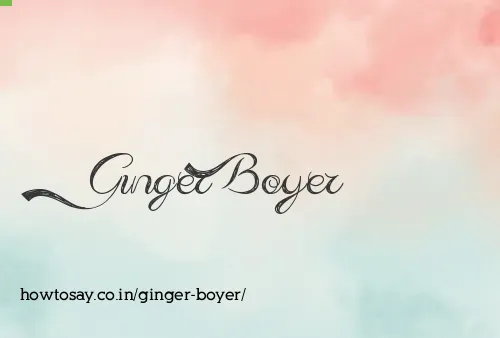 Ginger Boyer