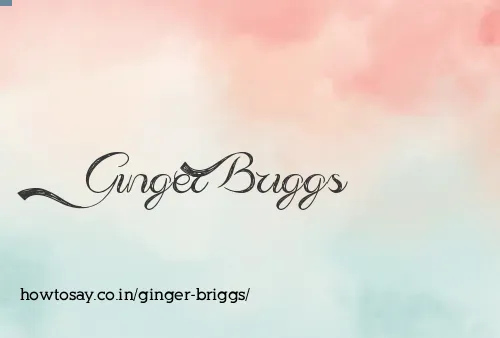 Ginger Briggs