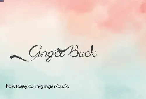 Ginger Buck