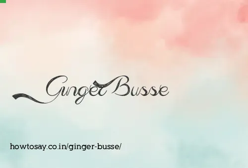 Ginger Busse