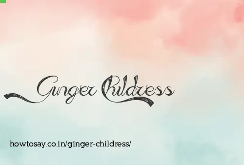 Ginger Childress