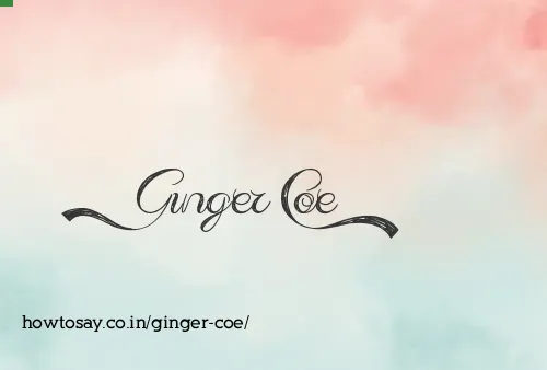 Ginger Coe