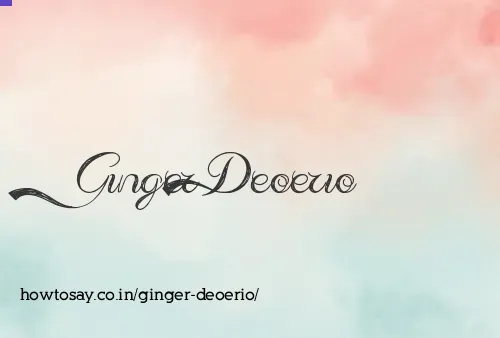 Ginger Deoerio