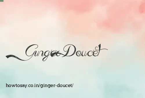 Ginger Doucet