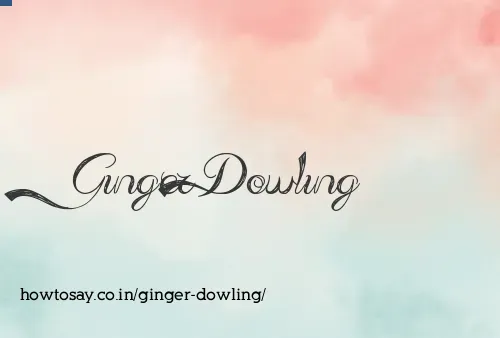 Ginger Dowling