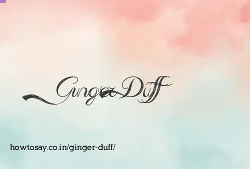 Ginger Duff