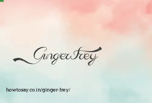 Ginger Frey