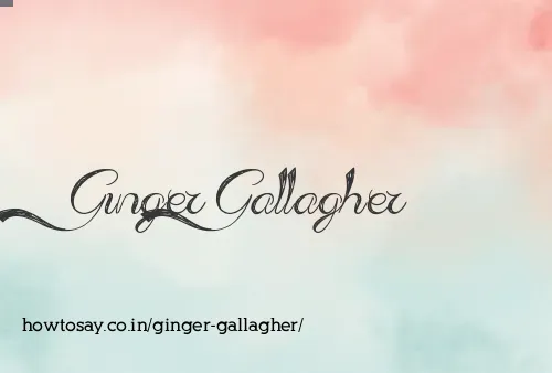 Ginger Gallagher