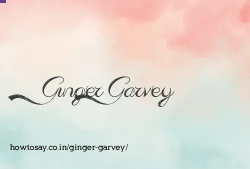 Ginger Garvey