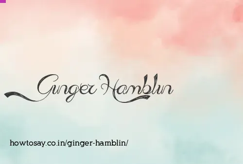 Ginger Hamblin