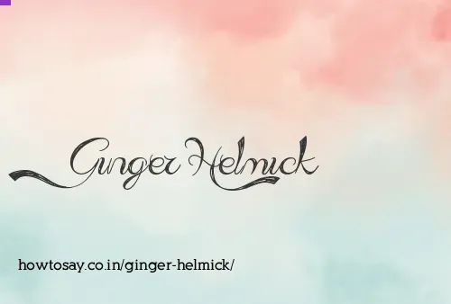 Ginger Helmick
