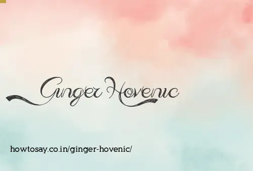 Ginger Hovenic