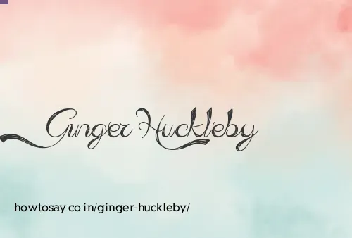 Ginger Huckleby
