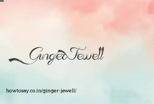 Ginger Jewell